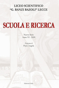 Scuola e ricerca 2020. Liceo scientifico «G. Banzi Bazoli» Lecce - Librerie.coop