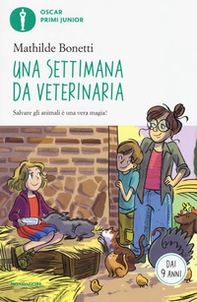 Una settimana da veterinaria - Librerie.coop
