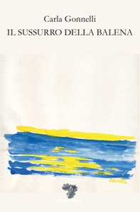 Il sussurro della balena - Librerie.coop
