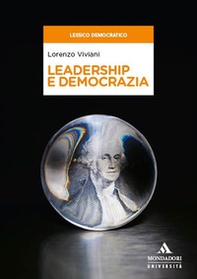 Leadership e democrazia - Librerie.coop