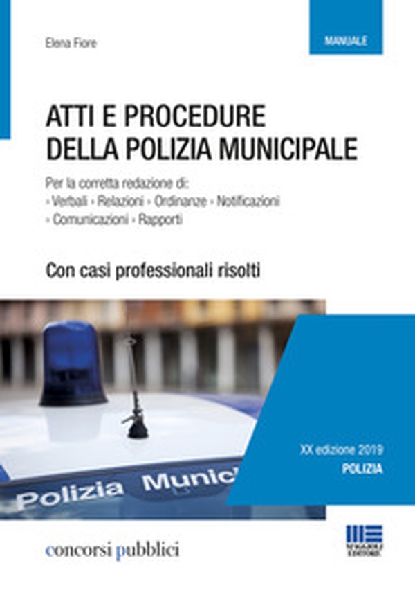 Atti e procedure della polizia municipale - Librerie.coop Atti e procedure della polizia municipale - Librerie.coop