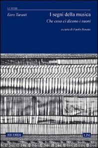 I segni della musica. Che cosa ci dicono i suoni - Librerie.coop I segni della musica. Che cosa ci dicono i suoni - Librerie.coop