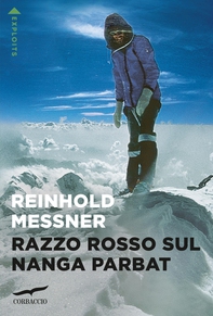 Razzo rosso sul Nanga Parbat - Librerie.coop