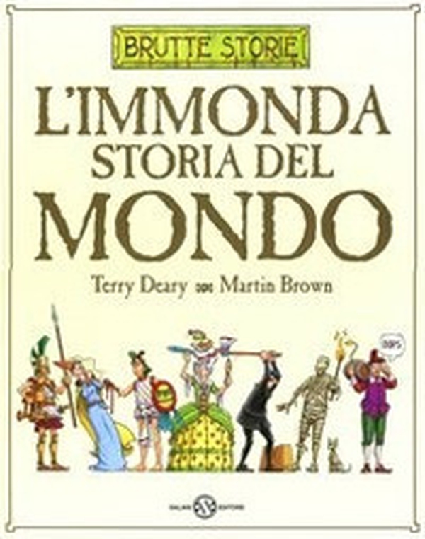 L'immonda storia del mondo - Librerie.coop L'immonda storia del mondo - Librerie.coop