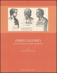 Pirro Ligorio. Le erme del Lazio e della Campania - Librerie.coop