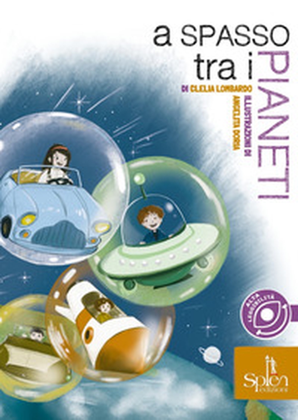 A spasso tra i pianeti - Librerie.coop A spasso tra i pianeti - Librerie.coop