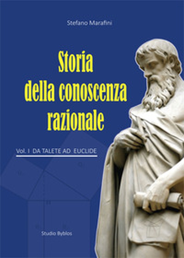 Storia della conoscenza razionale - Vol. 1 - Librerie.coop Storia della conoscenza razionale - Vol. 1 - Librerie.coop