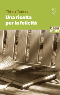 Una ricetta per la felicità - Librerie.coop