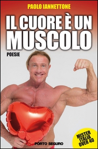 Il cuore è un muscolo - Librerie.coop