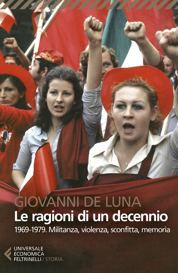 Le ragioni di un decennio - Librerie.coop Le ragioni di un decennio - Librerie.coop