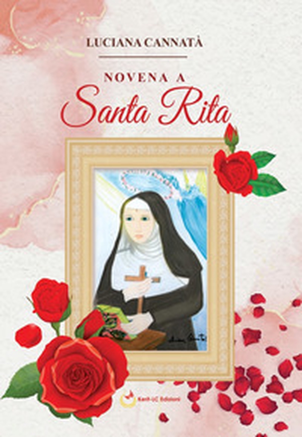 Novena a Santa Rita - Librerie.coop Novena a Santa Rita - Librerie.coop
