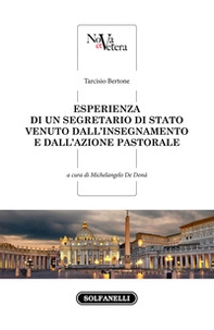 Esperienza di un Segretario di Stato venuto dall'insegnamento e dall'azione pastorale - Librerie.coop Esperienza di un Segretario di Stato venuto dall'insegnamento e dall'azione pastorale - Librerie.coop