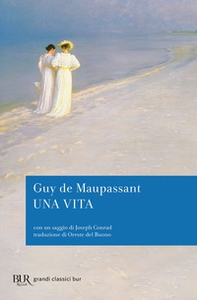 Una vita. Con un saggio di Joseph Conrad - Librerie.coop Una vita. Con un saggio di Joseph Conrad - Librerie.coop