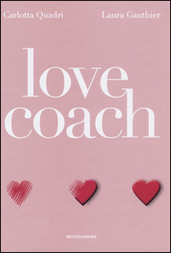 Love coach - Librerie.coop Love coach - Librerie.coop