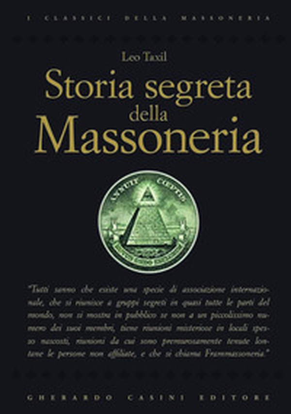 Storia segreta della Massoneria - Librerie.coop Storia segreta della Massoneria - Librerie.coop