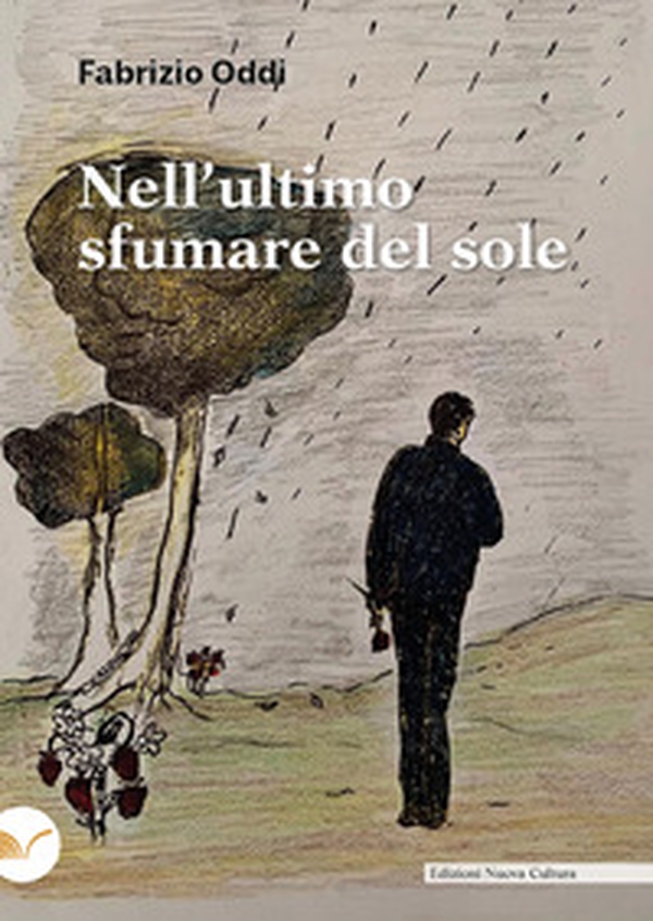 Nell'ultimo sfumare del sole - Librerie.coop Nell'ultimo sfumare del sole - Librerie.coop