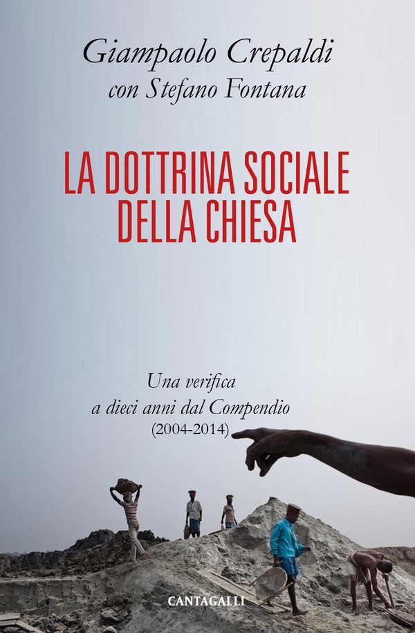 La dottrina sociale della Chiesa - Librerie.coop La dottrina sociale della Chiesa - Librerie.coop