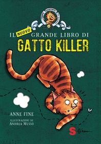 Il nuovo grande libro di gatto killer - Librerie.coop