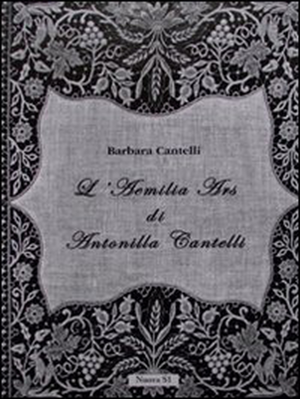 L'Aemilia Ars di Antonilla Cantelli - Librerie.coop L'Aemilia Ars di Antonilla Cantelli - Librerie.coop