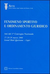 Fenomeno sportivo e ordinamento giuridico - Librerie.coop