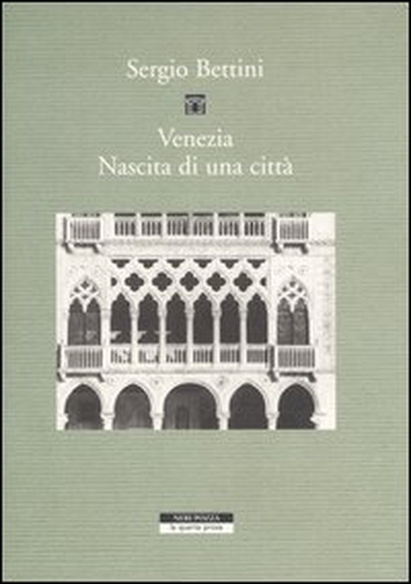 Venezia. Nascita di una città - Librerie.coop Venezia. Nascita di una città - Librerie.coop
