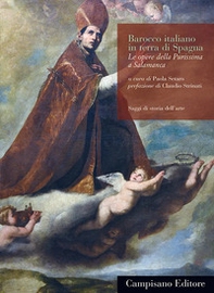 Barocco italiano in terra di Spagna. Le opere della Purissima a Salamanca - Librerie.coop Barocco italiano in terra di Spagna. Le opere della Purissima a Salamanca - Librerie.coop