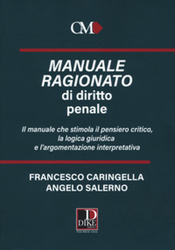 Manuale ragionato di diritto penale - Librerie.coop Manuale ragionato di diritto penale - Librerie.coop