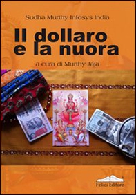 Il dollaro e la nuora - Librerie.coop