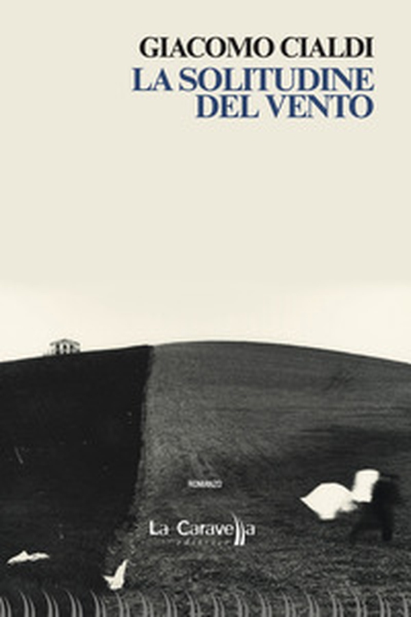La solitudine del vento - Librerie.coop La solitudine del vento - Librerie.coop