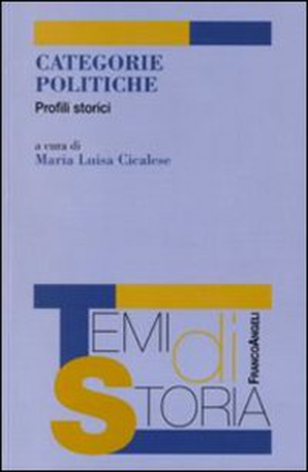 Categorie politiche. Profili storici - Librerie.coop Categorie politiche. Profili storici - Librerie.coop