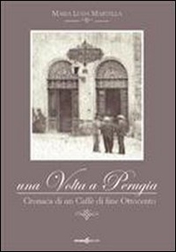 Una volta a Perugia - Librerie.coop