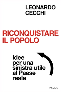 Riconquistare il popolo - Librerie.coop Riconquistare il popolo - Librerie.coop