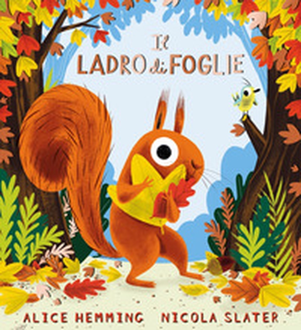 Il ladro di foglie - Librerie.coop Il ladro di foglie - Librerie.coop