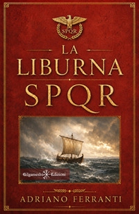 La Liburna. S.P.Q.R - Librerie.coop
