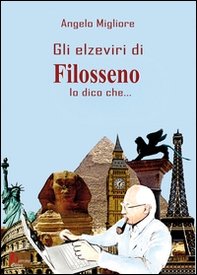 Gli Elzeviri di Filosseno. Io dico che... - Librerie.coop Gli Elzeviri di Filosseno. Io dico che... - Librerie.coop