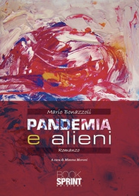 Pandemia e alieni - Librerie.coop