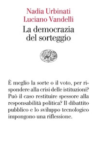 La democrazia del sorteggio - Librerie.coop La democrazia del sorteggio - Librerie.coop