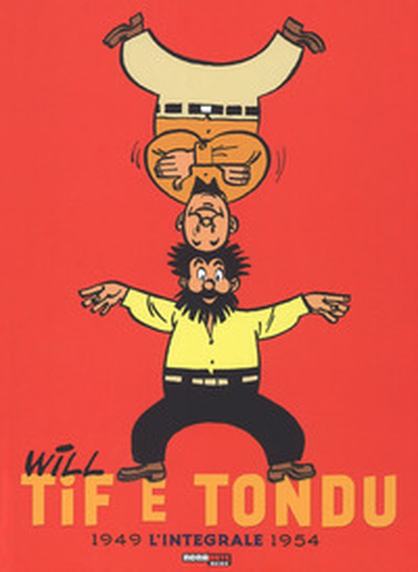 Tif e Tondu. L'integrale - Vol. 1 - Librerie.coop Tif e Tondu. L'integrale - Vol. 1 - Librerie.coop