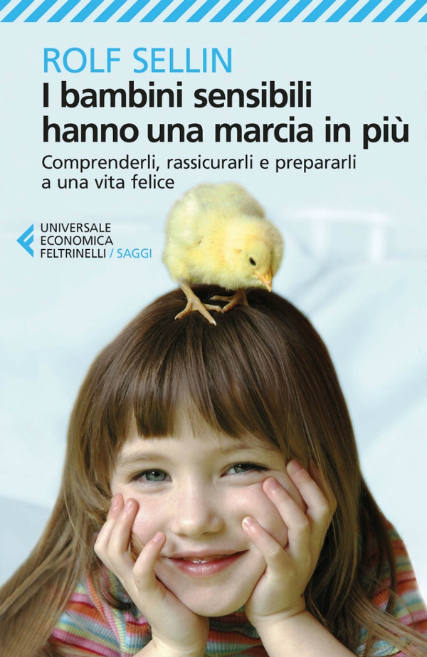 I bambini sensibili hanno una marcia in più - Librerie.coop I bambini sensibili hanno una marcia in più - Librerie.coop