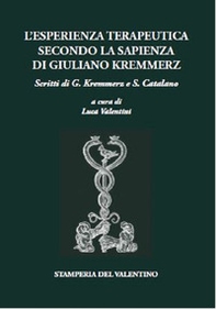 L'esperienza terapeutica secondo la sapienza di Giuliano Kremmerz - Librerie.coop