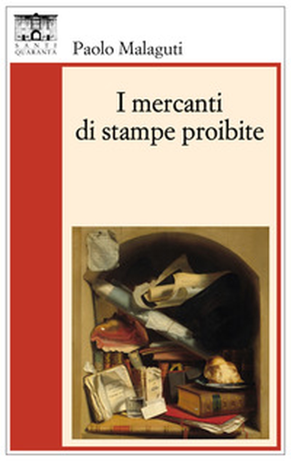 I mercanti di stampe proibite - Librerie.coop I mercanti di stampe proibite - Librerie.coop