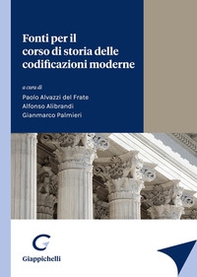 Fonti per il corso di storia delle codificazioni moderne - Librerie.coop Fonti per il corso di storia delle codificazioni moderne - Librerie.coop