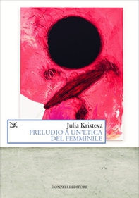 Preludio a un'etica del femminile - Librerie.coop