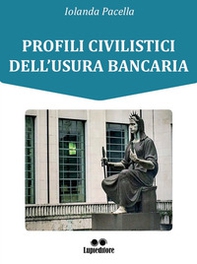 Profili civilistici dell'usura bancaria - Librerie.coop