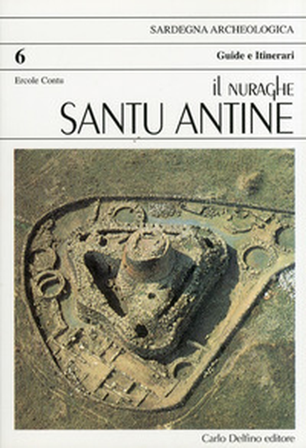 Il nuraghe Santu Antine - Librerie.coop Il nuraghe Santu Antine - Librerie.coop