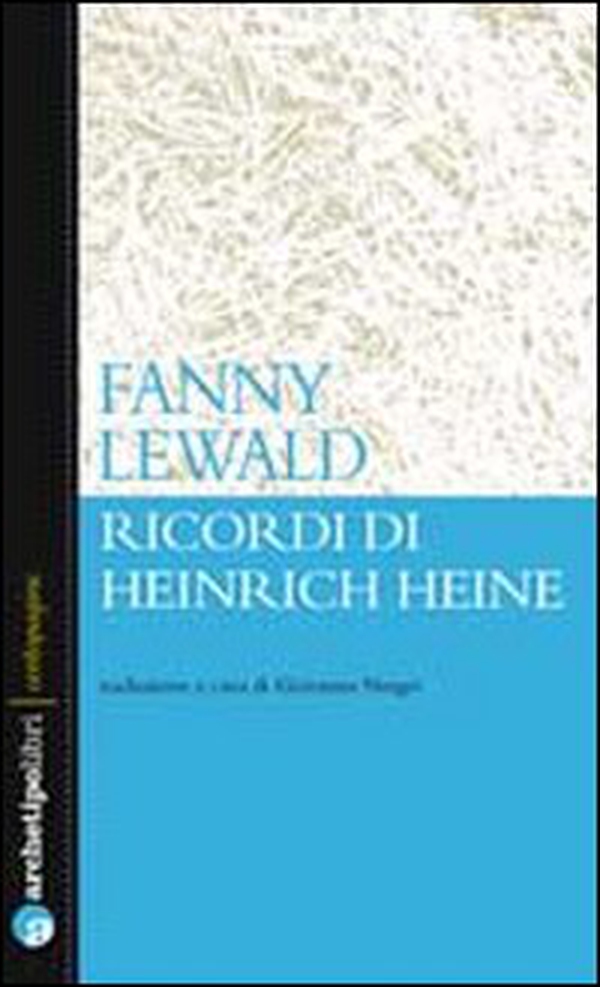 Ricordi di Heinrich Heine - Librerie.coop Ricordi di Heinrich Heine - Librerie.coop