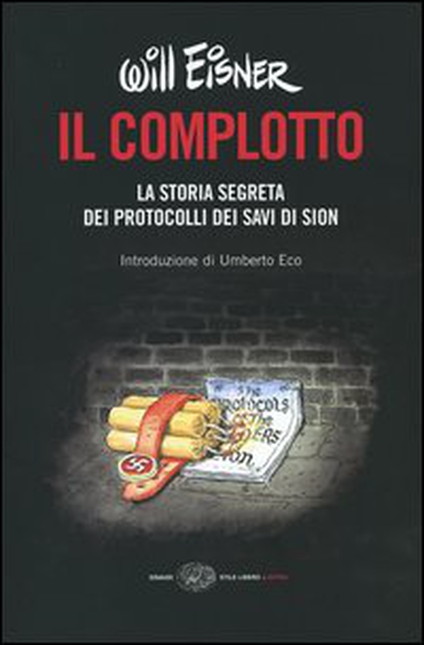 Il complotto. La storia segreta dei protocolli dei Savi di Sion - Librerie.coop Il complotto. La storia segreta dei protocolli dei Savi di Sion - Librerie.coop