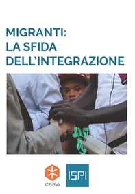 Migranti: la sfida dell'integrazione - Librerie.coop