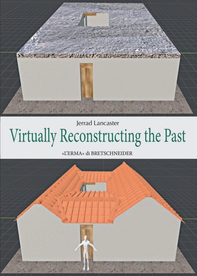 Virtually Reconstructing the Past - Librerie.coop