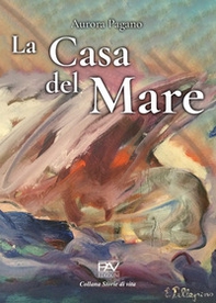 La casa del mare - Librerie.coop